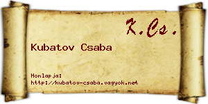 Kubatov Csaba névjegykártya